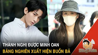 Thành Nghị bất ngờ được minh oan - Băng Nghiên xuất hiện buồn bã sau lùm xùm|Hóng Phim