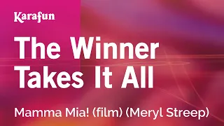 The Winner Takes It All - Mamma Mia! (film) (Meryl Streep) | Karaoke Version | KaraFun