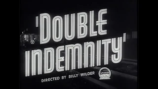 DOUBLE INDEMNITY (Masters of Cinema) Original theatrical trailer