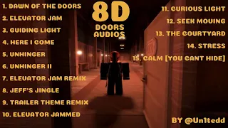 ROBLOX DOORS ALL OST BUT WITH 8D AUDIO