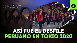 TOKIO 2020: Así se vivió desde dentro el DESFILE de la DELEGACIÓN PERUANA