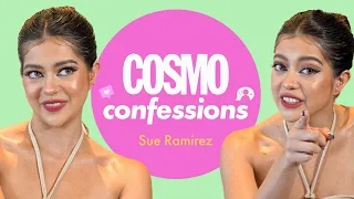 Sue Ramirez To Cheaters: "Kung nambabae ka, doon ka na. Make up your mind." | Cosmo Confessions