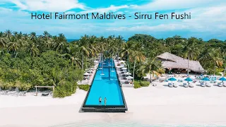 Hotel Fairmont Maldives - Sirru Fen Fushi