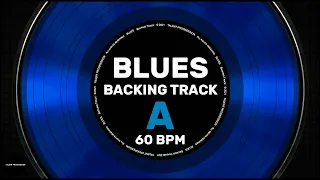 Blues | A | Backing Track | 60 BPM