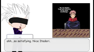 Jujutsu Kaisen Reacts to jjk meme-1.||gojo satoru,yuji itadori,megumi fushigaro||Gachalife,Gachaclub