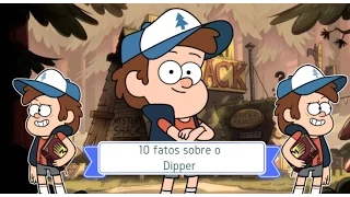 10 fatos sobre Dipper.