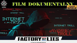 FABRYKA TROLI (FACTORY OF LIES) Film Dokumentalny, Historie Wojenne