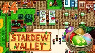 Яичный фестиваль ☀ Stardew Valley Прохождение #4