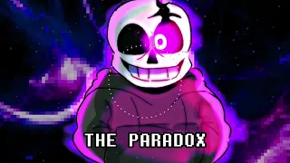 [Undertale: Shattered Souls] - THE PARADOX