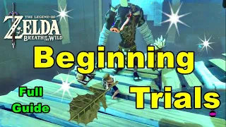 Beginning Trials of The Sword Zelda Breath of The Wild