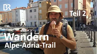 Trailwandern: Von den Alpen zur Adria mit dem Schmidt Max | Teil 2/2 | freizeit | BR