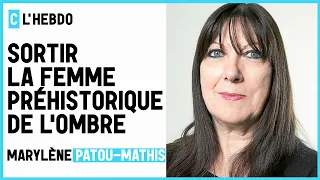 L’homme préhistorique est aussi une femme - C l’hebdo - 12/12/2020