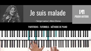 Je suis malade - Lara Fabian - Serge Lama (Partition - Piano Solo - Reprise - Tutoriel)