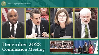 FERC Commission Meeting | December 2023 Open Meeting