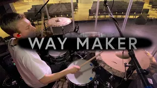 Way Maker - Drums - Leeland