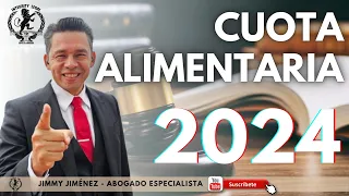 CUOTA ALIMENTARIA 2024 - Calculadora de Cuota Alimentaria 2024 | Jimmy Jiménez