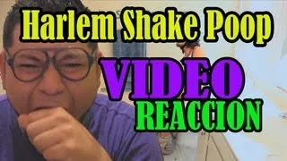 HARLEM SHAKE POOP (Reaction Video)  Harlem shake poop (Video Reacción)