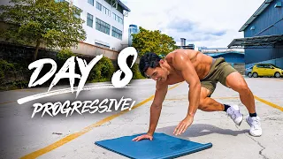 Day 8 - Body Progressive!