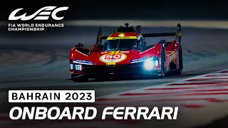 Onboard Ferrari 499P Hypercar #50 I 2023 8 Hours of Bahrain I FIA WEC