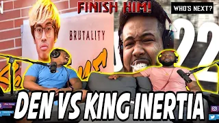 DEN VS KING INERTIA | Daddy Inertia & Sensations | #bbu22 1/4 Finals| Brothers Reaction!!!!
