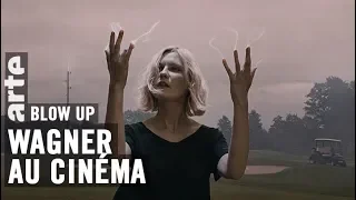 Wagner au cinéma - Blow Up - ARTE