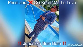 Pécsi Juni 2022 ￼❌ Csi Keren Ma Le Love promo