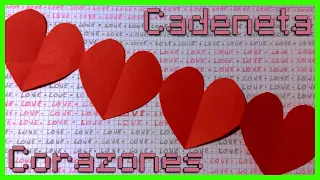 Cómo hacer una 💖 GUIRNALDA de CORAZONES ❤ | CADENETA PASO A PASO