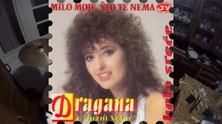 Dragana Mirković - Milo moje (drum cover)