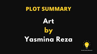 PLOT SUMMARY of Art by Yasmina Reza
