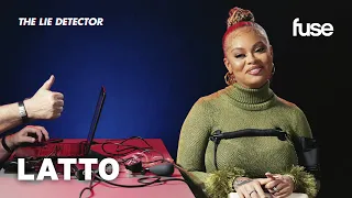 Latto Takes A Lie Detector Test: Is She Into Threesomes? | Fuse