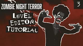 Zombie Night Terror -  Level Editor Tutorial #3 - Patroller