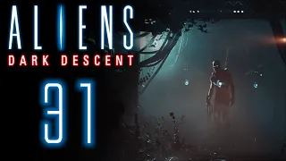 Кто выключил свет? ⬛️ Прохождение Aliens: Dark Descent #31 [Кошмар]