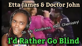 African Girl First Time Hearing Etta James & Doctor John - I'd Rather Go Blind (REACTION)