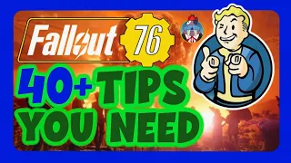 Getting Started & Beyond: Comprehensive Fallout 76 players guide tips & tricks