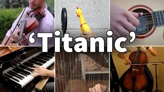 Who Played It Better: My Heart Will Go On - Titanic (Chicken, Cello, Harp, Guitar, Piano, Violin)