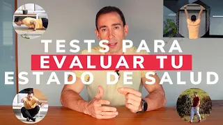 Tests sencillos para Evaluar tu Estado de Forma y Salud