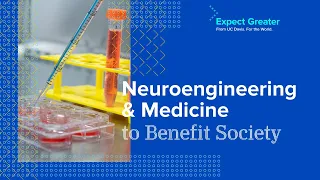 Neuroengineering & Medicine to Benefit Society