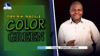 Dreams About Colour Green - Biblical and Spiritual Meaning