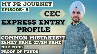 How to create Express Entry Profile |My PR Journey| with Prabh Jossan