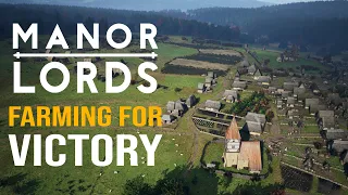 FARMING FOR VICTORY! Manor Lords - Early Access Gameplay - Restoring The Peace - Leondis #14