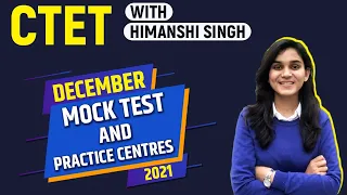 CTET Dec 2021 | CTET Mock Tests & Test Practice Centres | Himanshi Singh