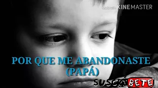 😭🎧😫LA CANCIÓN MÁS TRISTE PARA TU PAPÁ QUE TE ABANDONO😪😢😭Mc Parki Ft Azeel Mc