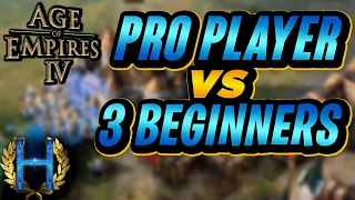 Professional Player vs 3 Beginners | AoE4