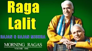 Raga Lalit | Rajan & Sajan Mishra | ( Album: Morning Ragas Volume 1 ) | Music Today