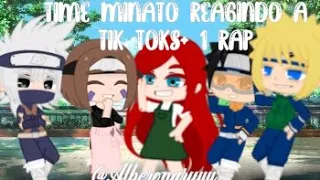 Past Time Minato Reagindo a Tik Toks+1 Rap || Gacha Club~ || ~Ryuu