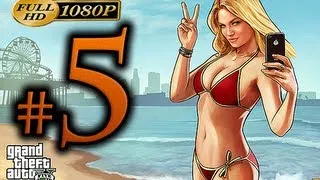 GTA 5 - Walkthrough Part 5 [1080p HD] - No Commentary - Grand Theft Auto 5 Walkthrough Part 1