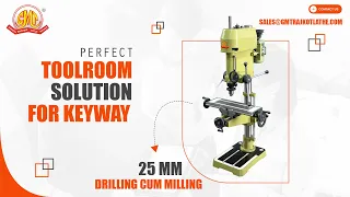 GMT Drilling Cum Milling Machine| Drill Machine Manufacturer in Rajkot|Drill Press