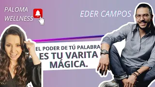 EL PODER DE TU PALABRA ES TÚ VARITA MÁGICA I EDER CAMPOS.