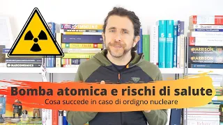 Guerra nucleare: gli effetti ed i rischi sulla salute di una bomba atomica