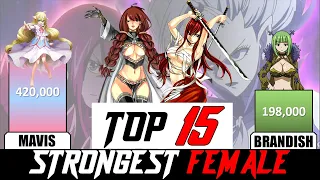 TOP 15 STRONGEST FEMALE Characters in Fairy Tail (Anime) | Fairy Tail Power Levels